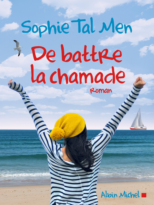 Title details for De battre la chamade by SOPHIE TAL MEN - Available